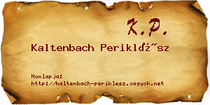 Kaltenbach Periklész névjegykártya